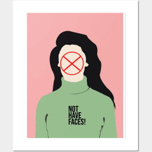 Not have faces Posters and Art